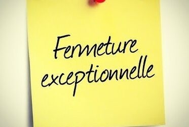Fermetures exceptionnelles les 10 et 11 novembre 2025